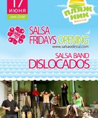 Salsa Fridays Opening with DISLOCADOS in ПляжНИК